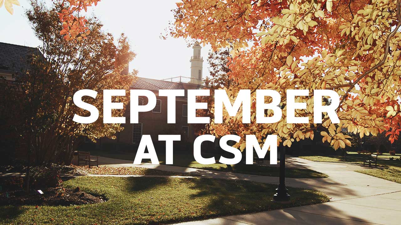 Letters spelling September at CSM across background of orange trees on La Plata campus