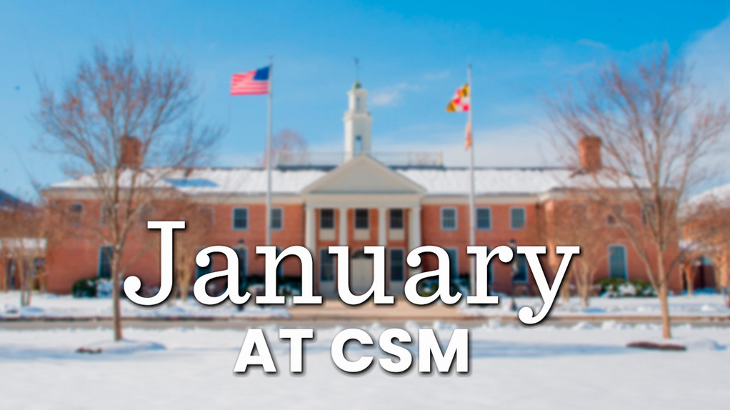 January at CSM