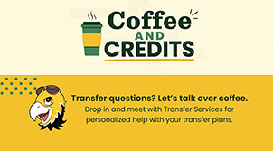 coffee and credits slogan with picture of hot coffee and cartoon hawk mascot promoting transfer services at CSM